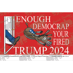 Enough Democrap Trump 2024