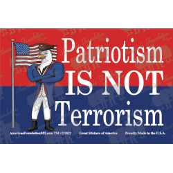 Patriotism Is NOT Terrorism