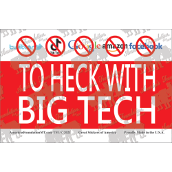 To Heck With Big Tech